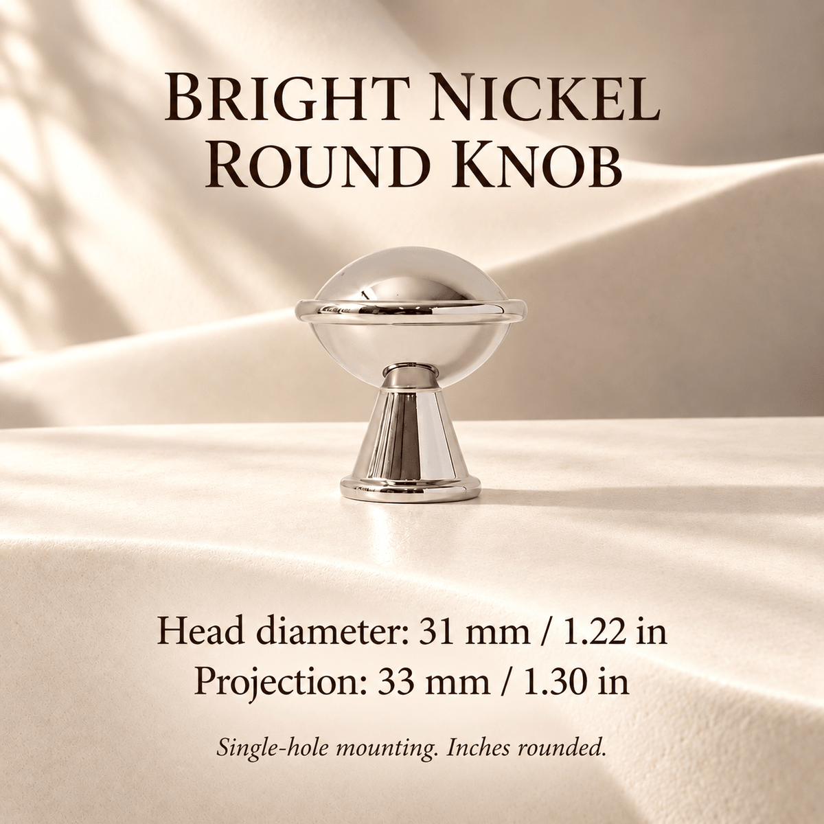 Bright nickel 31 mm round knob — individual dimensions in millimeters and inches