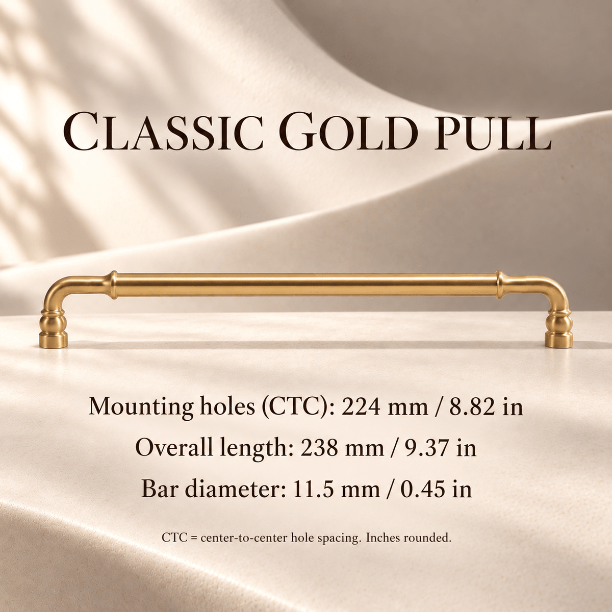 Classic gold 224 mm CTC cabinet pull — individual measurements in millimeters and inches
