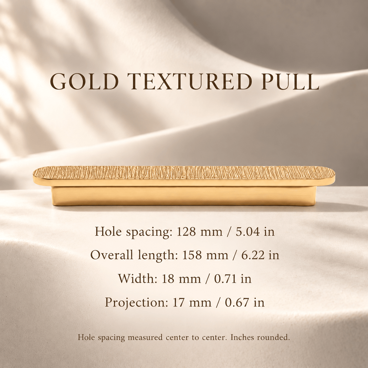 Gold vertical texture 128 mm CTC pull dimensions in mm and inches