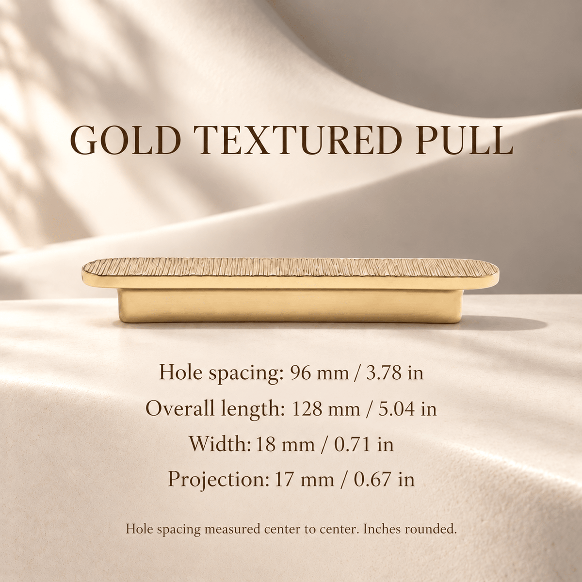 Gold vertical texture 96 mm CTC pull dimensions in mm and inches