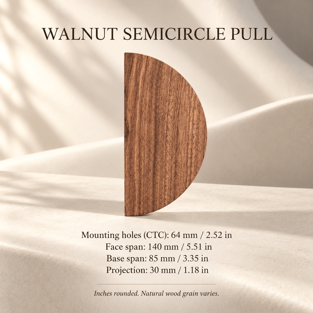 Walnut semicircle pull on ivory stone; hole spacing 64 mm / 2.52 in, face span 140 mm / 5.51 in, base span 85 mm / 3.35 in, projection 30 mm / 1.18 in